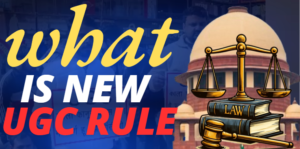 WHAT IS NEW UGC RULE