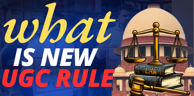 WHAT IS NEW UGC RULE